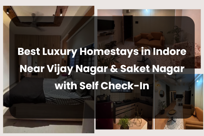 Luxury Homestays in Indore