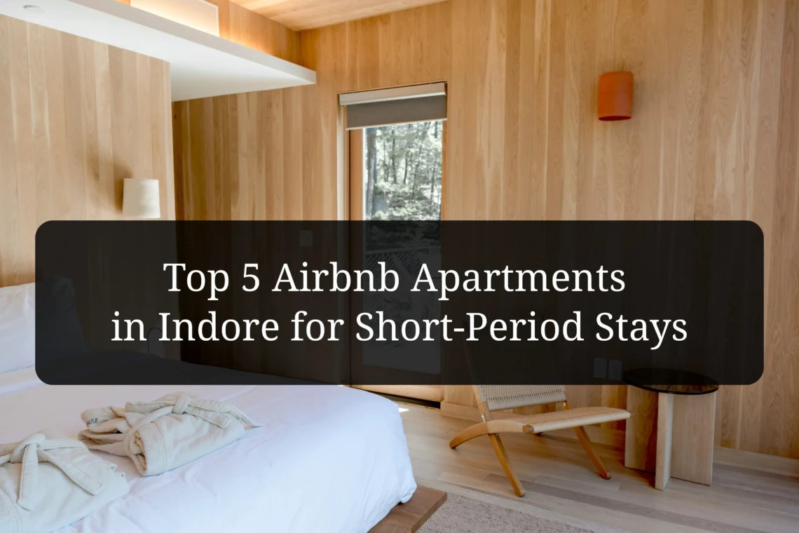 Airbnb Apartments in Indore