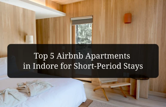 Airbnb Apartments in Indore