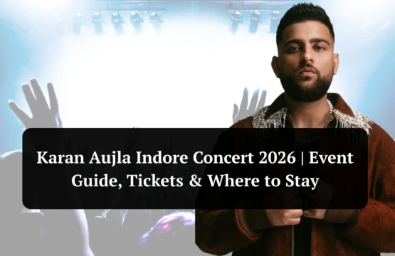 Karan Aujla Concert Indore 2026
