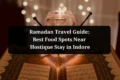 Ramadan food spots in Indore