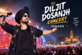 Diljit Dosanjh Concert Indore